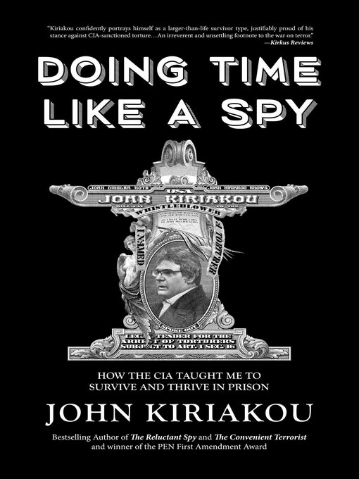 Title details for Doing Time Like a Spy by John Kiriakou - Wait list